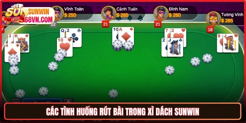 Các tình huống rút bài trong Xì dách Sunwin