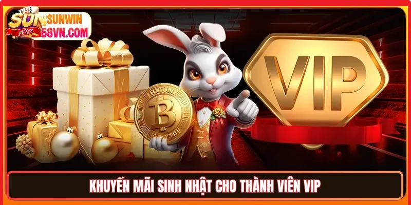 Khuyến mãi sinh nhật cho thành viên VIP