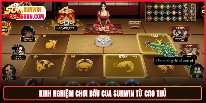 Kinh nghiệm chơi Bầu Cua Sunwin từ cao thủ