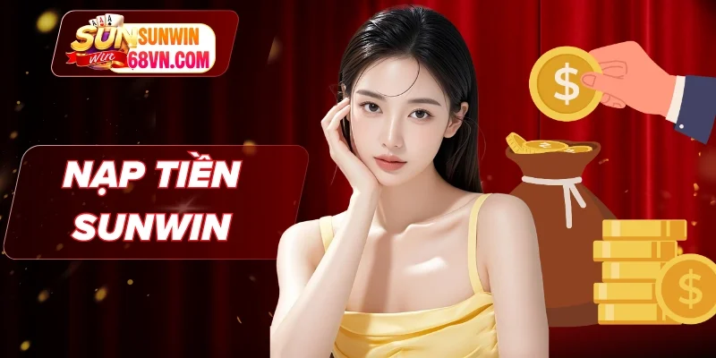 Nạp Tiền Sunwin
